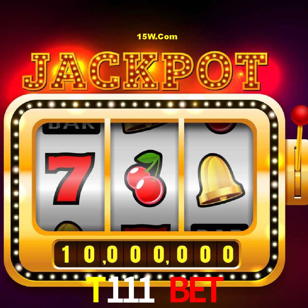 Welcome Bonus T111 Bet